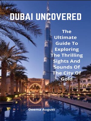 cover image of Dubai Uncovered